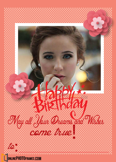 Birthday Frames for Photo Editing  Birthday Cake With Name and Photo