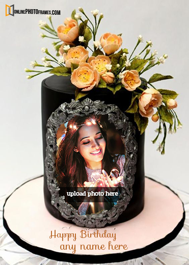 Happy Birthday Frame with Name and Photo - Birthday Cake With Name and ...
