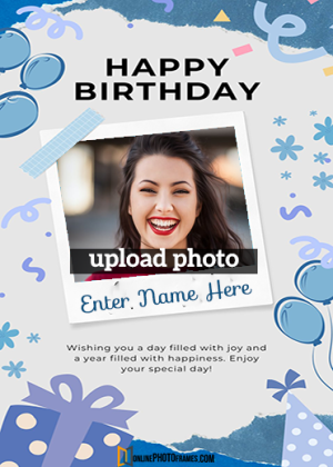 happy birthday photo maker with name edit online